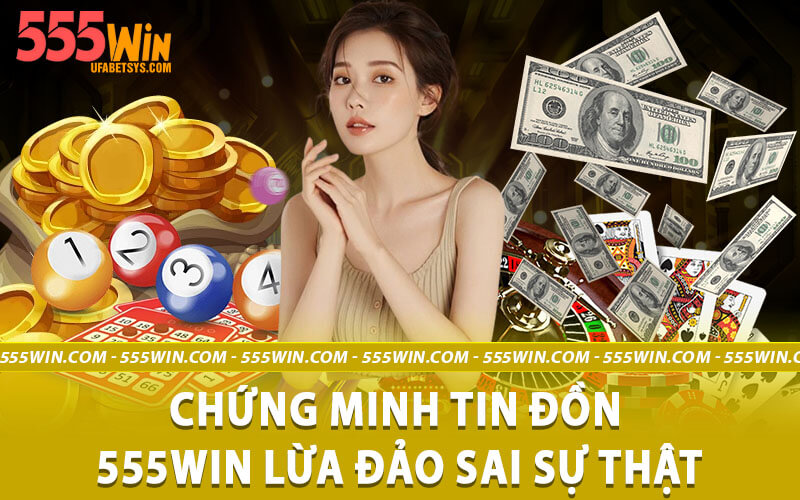 555win lừa đảo
