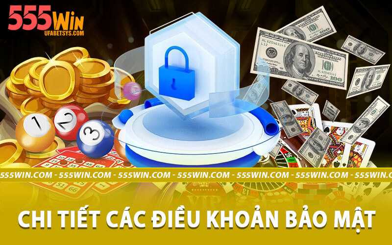 Chính sách bảo mật 555win
