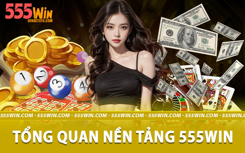 Thương hiệu 555Win