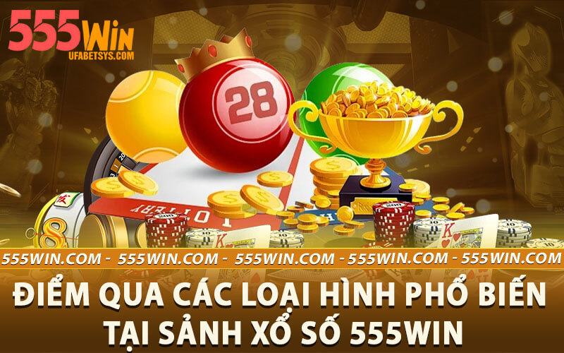 Xổ số 555win
