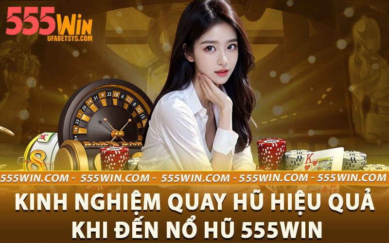 Nổ hũ 555win